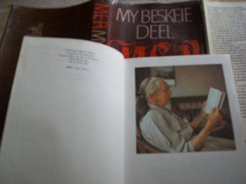 MER - MY BESKEIE DEEL- LEWENSSKETS  met 14 illus fotos -ME ROTHMANN - ANGLO-BOERE-OORLOG, REBELLIE
