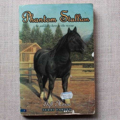Phantom Stallion Book 9 - Gift Horse by Terri Farley