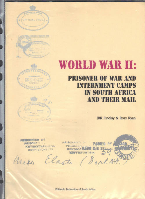 WW2 ..  Booklet ..Prisoner of war and internment Camps in South Africa and their Mail