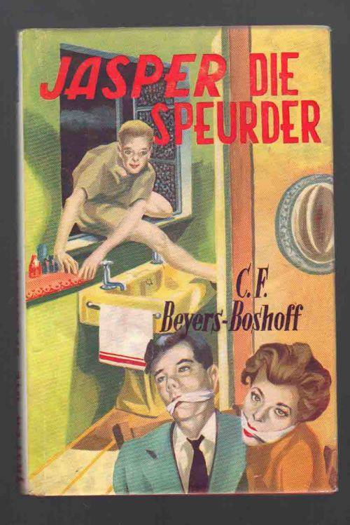 Jasper die Speurder..... C F Beyers-Boshoff ....1960
