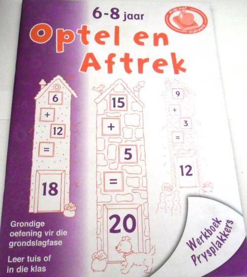 OPTEL EN AFTREK WERKBOEK VIR KINDERS