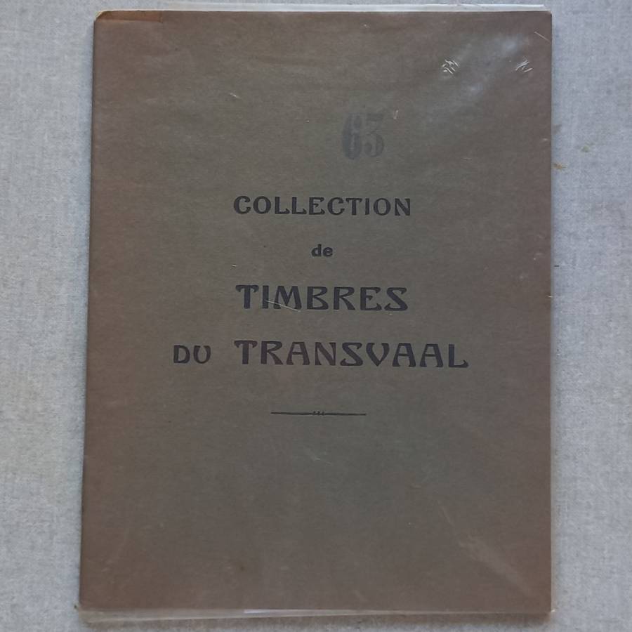 Transvaal - 1885 to 1901 in "Collection de Timbres du Transvaal" Booklet.