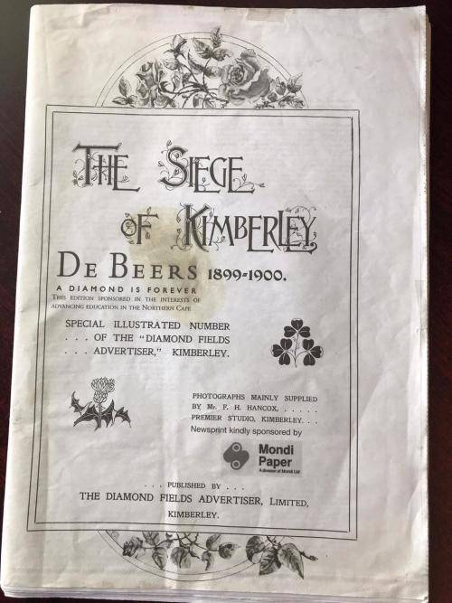 THE SIEGE OF KIMBERLEY-DE BEERS-1899-1900-71 PAGES-PUBLISHED FEBR 2000