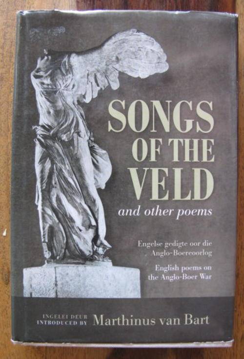 BOER WAR - SONGS OF THE VELD AND OTHER POEMS - ENGLISH POEMS ON THE ANGLO-BOER WAR