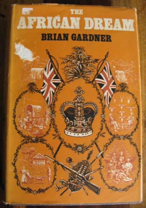 THE AFRICAN DREAM BY BRIAN GARDNER.