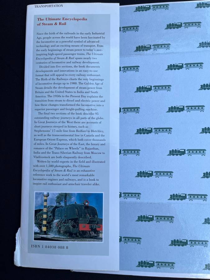 STEAM AND RAIL, The Ultimate Encyclopedia, 512 pages.