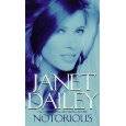 Janet Dailey***NOTORIOUS*** (Softcover)