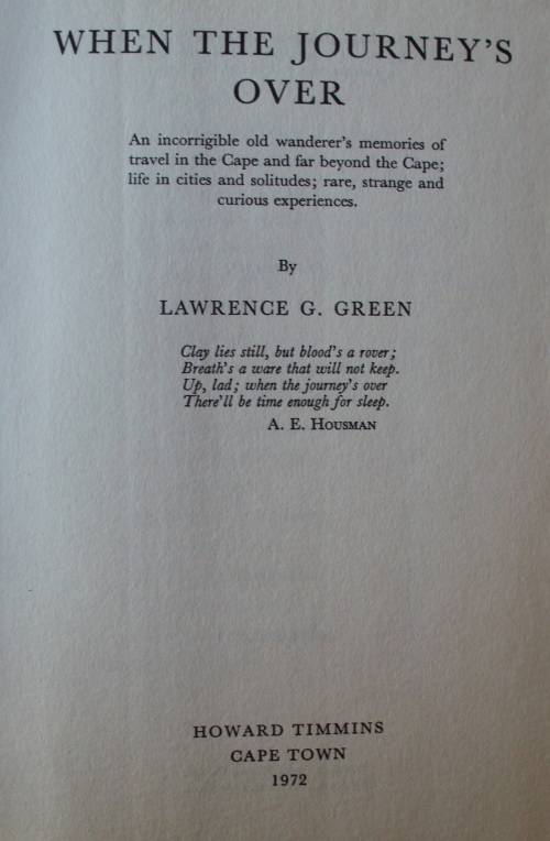 Book "When The Journeys Over" by Lawrence Green 1st edition
