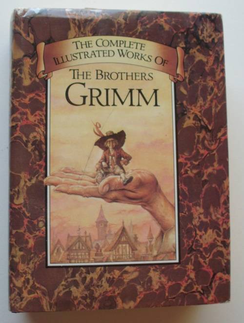 Book-The Brothers Grimm-The Complete Iluustrated Works.
