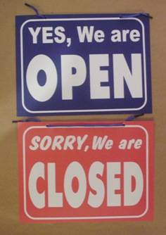 Open and closed signs.