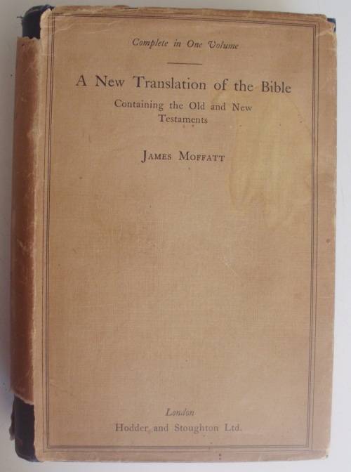 Bible - The Holy Bible - James Moffatt - 1935