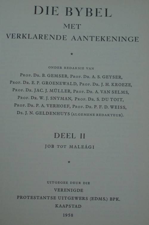 Bible - Die Bybel - Deel 1/2/3 - 1958/9 - Perfek - [Met Verklarende Aantekeninge]