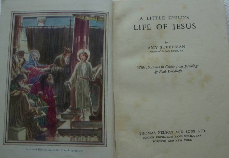 Bible/Book - A Little Childs Life Of Jesus - Amy Steedman - Undated - Vintage