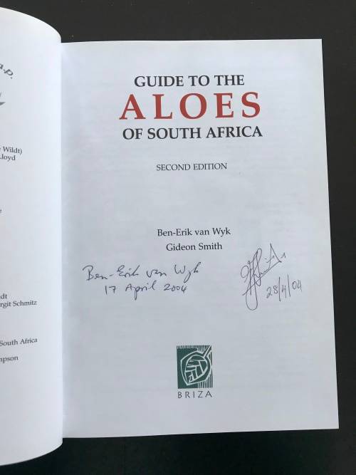 Guide to the Aloes of South Africa - Van Wyk and Smith - AUTOGRAPHED BOOK