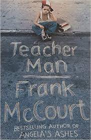 TEACHER MAN by Frank McCourt