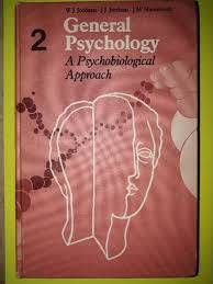 GENERAL PSYCHOLOGY - A PSYCHOBIOLOGICAL APPROACH by Jordaan, Jordaan & Nieuwoudt