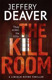 THE KILL ROOM by Jeffrey Deaver