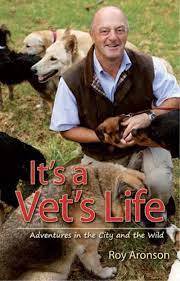IT`S A VET`S LIFE by Roy Aronson