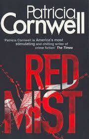 RED MIST by Patricia Cornwell
