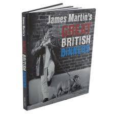 JAMES MARTIN'S GREAT BRITISH DINNERS by James Martin