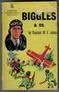 BIGGLES AND CO. by Captain W E Johns