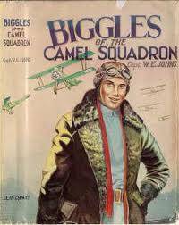 BIGGLES OF THE CAMEL SQUADRON by Capt W E Johns