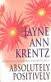 ABSOLUTELY POSITIVELY by Jayne Ann Krentz