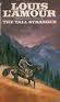THE TALL STRANGER by Louis L'Amour