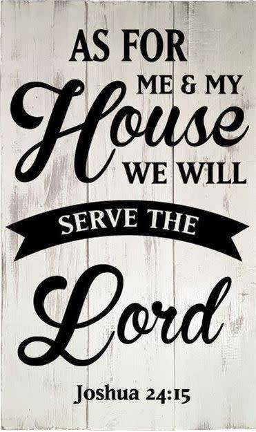 AS FOR ME & MY HOUSE WILL SERVE THE LORD PALLET SIGN