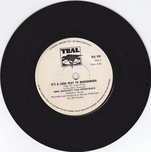 Vinyl 45 RPM Seven Single - It's a long way to Mukumbura - Mike Westcott & Leprechaun - Teal TLS 119