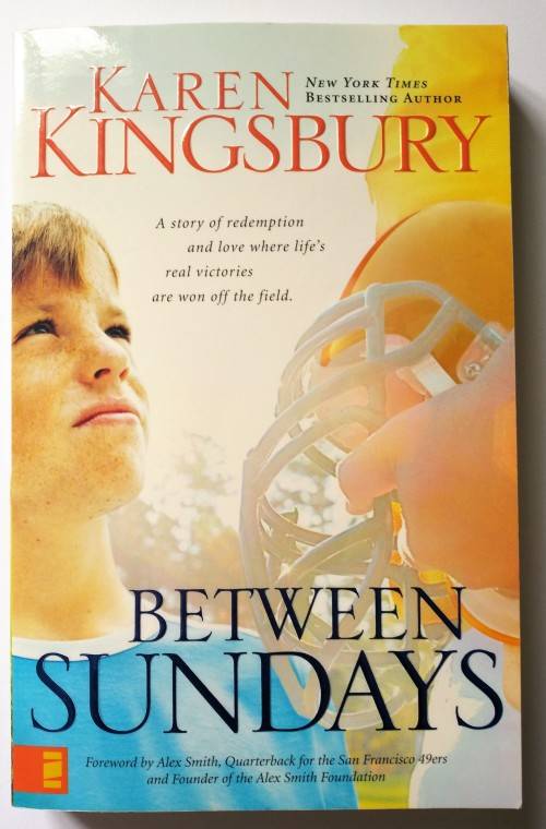 Between Sundays by Karen Kingsbury