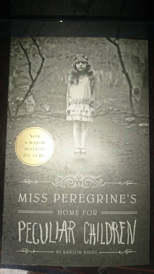 Miss Peregrine's Home for Peculiar Children by Ransom Riggs