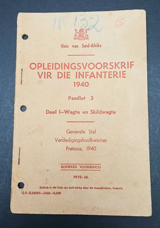 **WW2 : UDF 1940 Infantry Guidelines Booklet (Afrikaans Edition).**