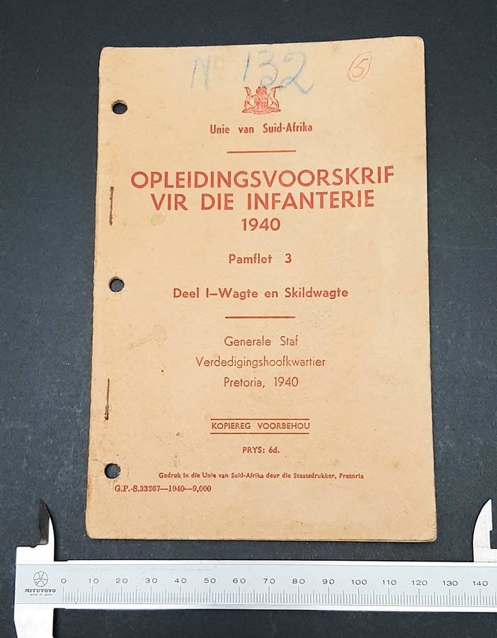 **WW2 : UDF 1940 Infantry Guidelines Booklet (Afrikaans Edition).**