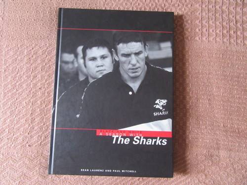 A SEASON WITH THE SHARKS - SIGNED