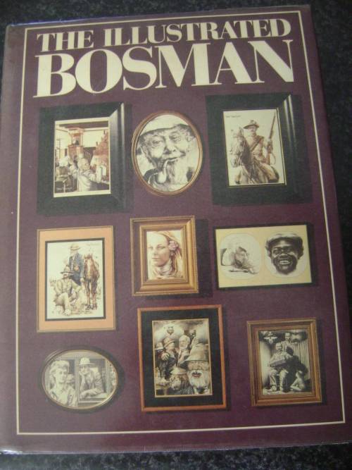 THE ILLUSTRATED BOSMAN - BY PETER BABCOCK