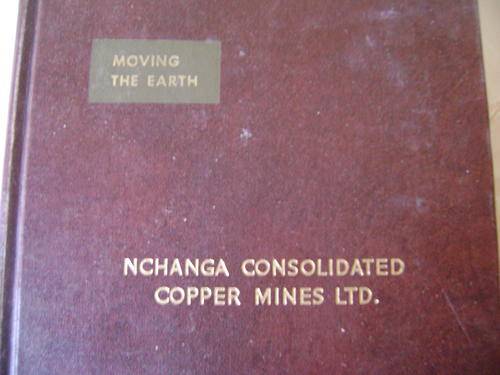 MOVING THE EARTH - WORKBOOK ON EXCAVATION IN COPPER MINES - 1995
