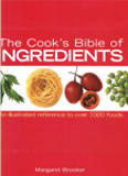 The Cook's Bible of Ingredients