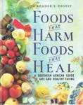 Foods that Harm; Foods that Heal