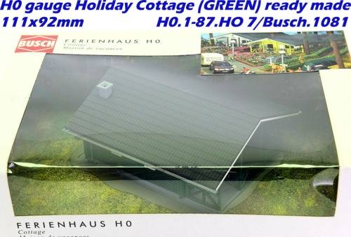H0 gauge Holiday Cottage (GREEN) ready made 111x92mm H0.1-87.HO 7/Busch.1081