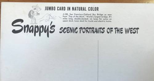 POSTCARD POST CARD JUMBO SNAPPY GOODRICH USA 3 cent CALIFORNIA SAN FRANCISCO OAKLAND BAY BRIDGE rare