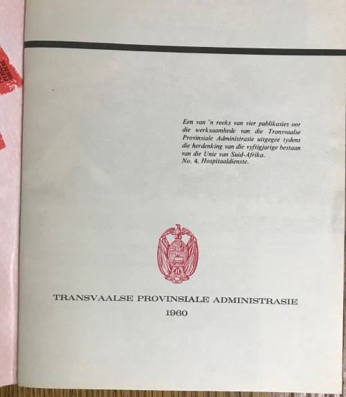 TRANSVAAL and its general activities SERVICE to our fellow-men 1960 BOOKLETS 50 YEARS UNION