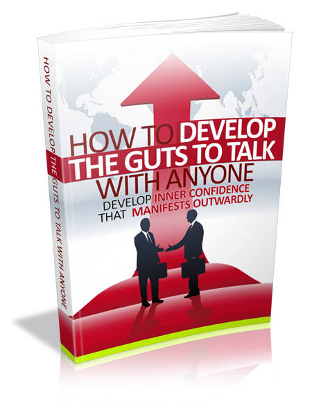 *J* How to Develop the Guts to Talk with Anyone - Ebook