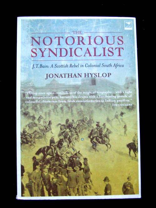 J.T. Bain: A Scottish Rebel in Colonial South Africa