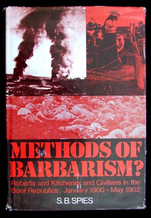 Anglo-Boer War - Methods of Barbarism?