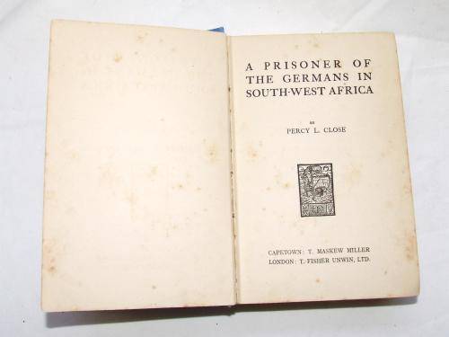 A Prisoner of the Germans in SWA & One Other