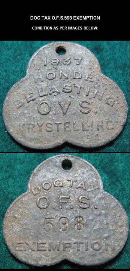1937 ORANJE VRYSTAAT DOG TAX BADGE