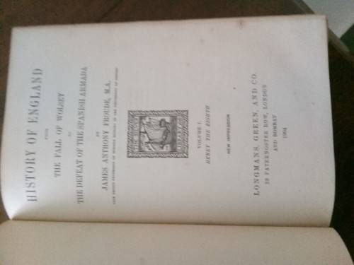 HISTORY OF ENGLAND - J.A.FROUDE - VOLUMES 1 TO 12 - PRINTED FROM 1898 TO 1906