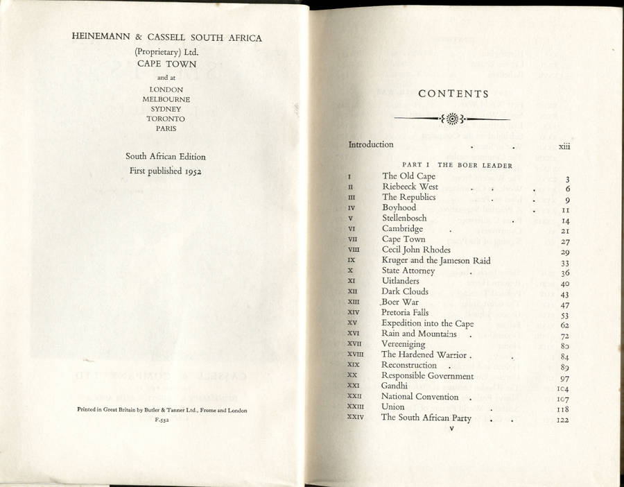 Jan Christian Smuts, by his son JC Smuts. First edition 1952. H/C with jacket. 568 pp.