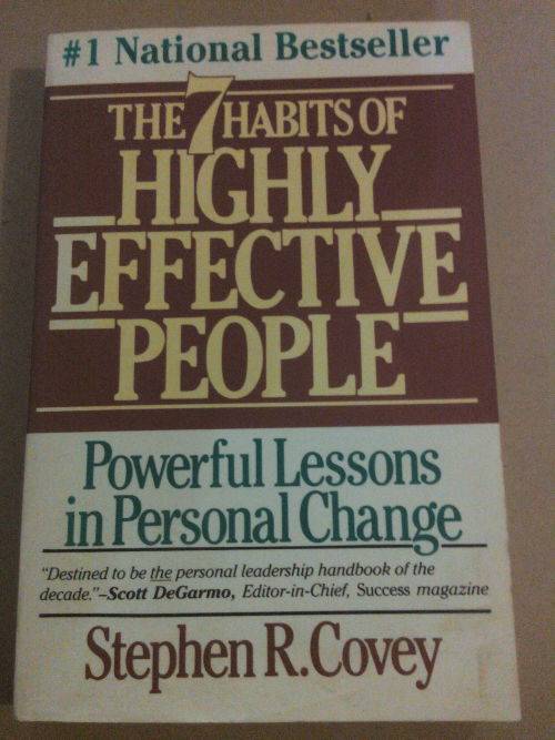 The 7 habits of highly effective people